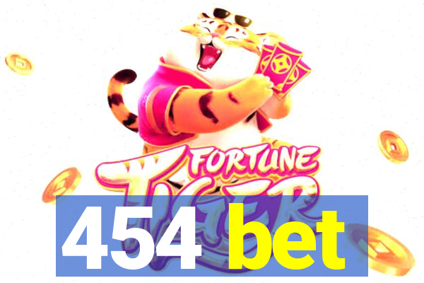 454 bet